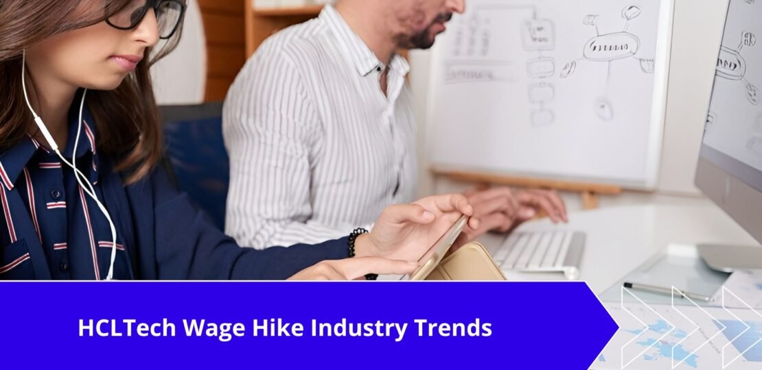 HCLTech Wage Hike Industry Trends